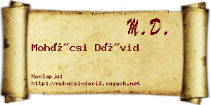Mohácsi Dávid névjegykártya